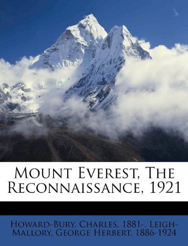 Mount Everest, the Reconnaissance, 1921