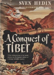 A Conquest of Tibet by Svend Hedin